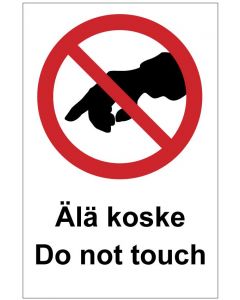 Älä  koske Do not touch