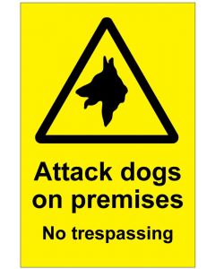 Attack dogs No trespassing (b)