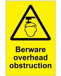 Beware overhead obstruction (b)