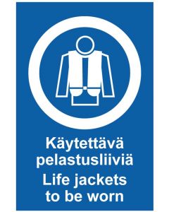 Käytettävä pelastusliiviä Life jackets to be worn