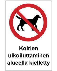 Koirien ulkoiluttaminen kielletty