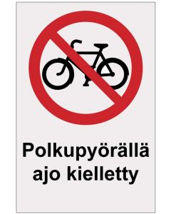 Polkupyörällä ajo kielletty heijastava