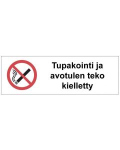 Tupakointi ja avotulen teko kielletty SK