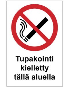 Tupakointi kielletty tällä alueella