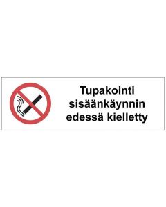 Tupakointi sisäänkäynnin edessä kielletty SK