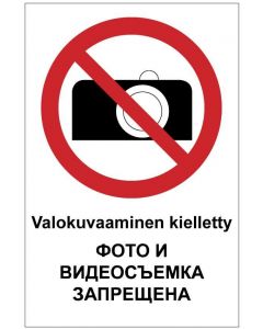 Valokuvaus kielletty + ven