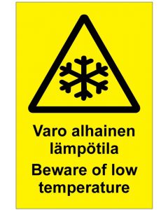 Varo alhoainen lämpötila Beware of low temperature