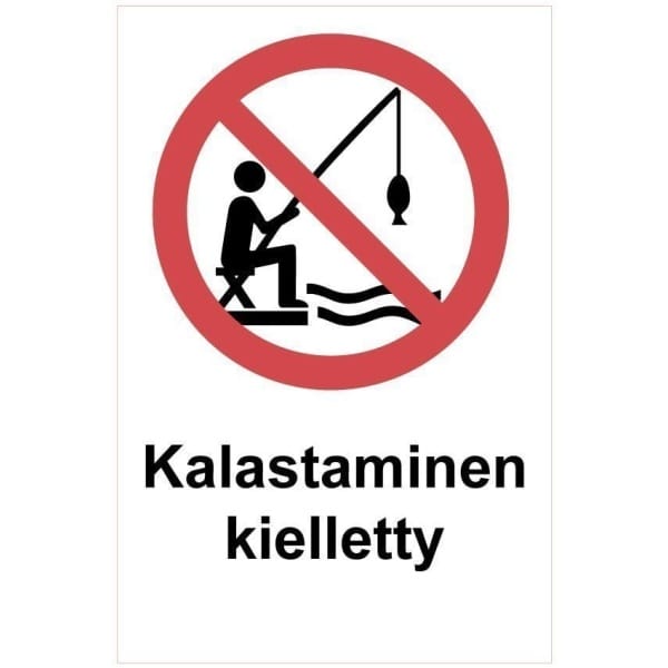 Kalastaminen kielletty kyltti