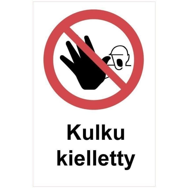 Kulku kielletty kyltti