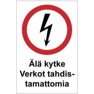 Älä kytke Verkot tahdistamattomia sähköalan kilpi