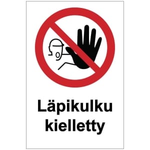Läpikulku kielletty magneetti kyltti
