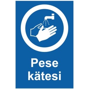 Pese kätesi kyltti