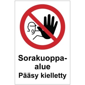 Sorakuoppa-alue Pääsy kielletty kyltti