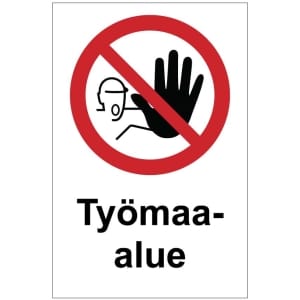 Työmaa-alue kyltti