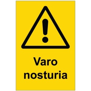 Varo nosturia kyltti