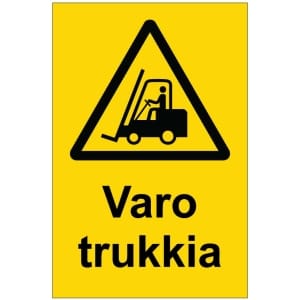 Varo trukkia kyltti