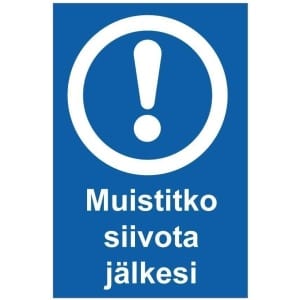 Muistitko siivota