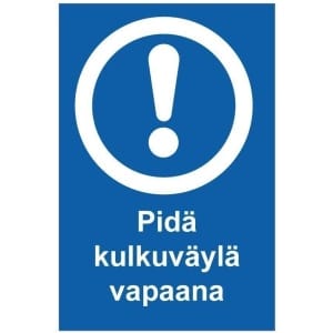 Pidä kulkuvayla ok