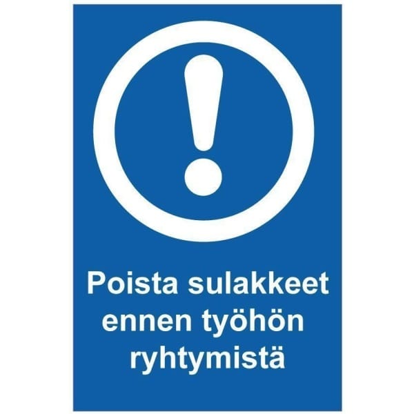 Poista sulakkeet ennen työhön ryhtymistä -kyltti