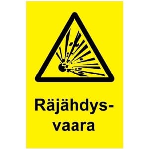 Räjähdysvaara kyltti