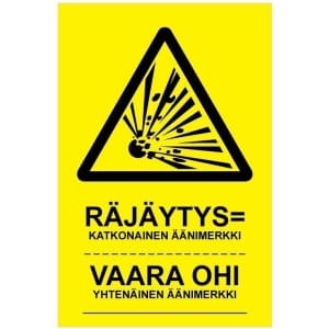 Räjäytys kyltti