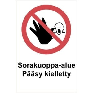 Sorakuoppa-alue Pääsy kielletty kyltti