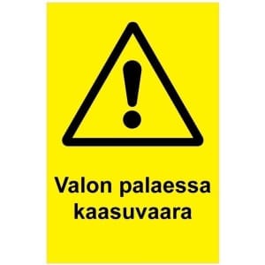Valon palaessa kaasuvaara kyltti