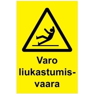 Varo liukastumisvaara kyltti