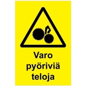 Varo pyöriviä teloja kyltti
