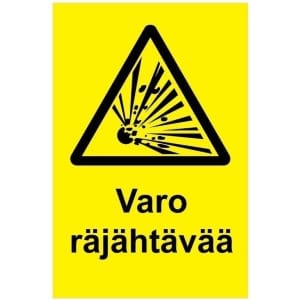 Varo räjähtävää kyltti