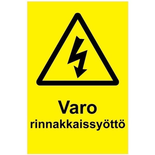 Varo rinnakkaissyöttö kyltti