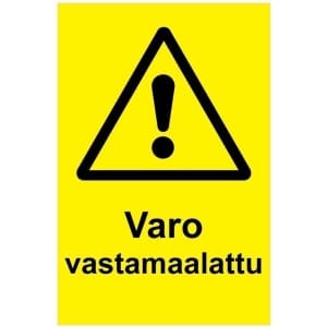 Varo vastamaalattu kyltti