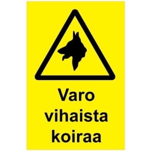 Varo vihaista koiraa kyltti