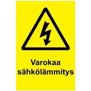 Varokaa sähkölämmitys kyltti