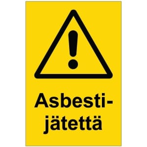 Asbestijätettä kyltti
