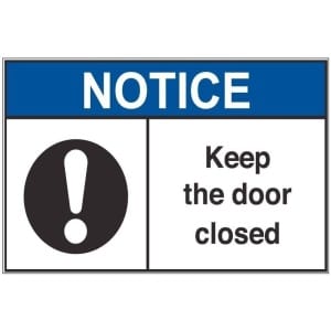Keep Door Closed an
