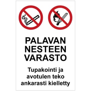 Palavan nesteen varasto kyltti