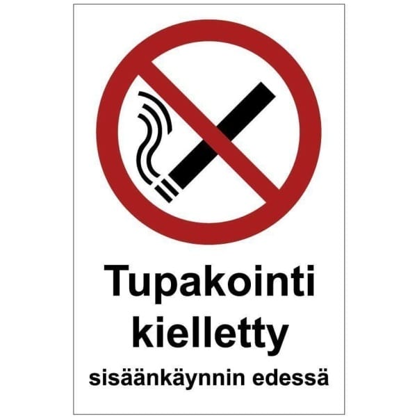 Tupakointi kielletty sisäänkäynnin edessä kyltti