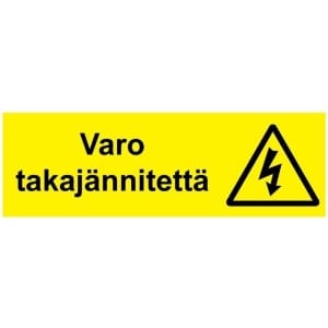 Varo takajännitettä kyltti