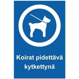 Koirat pidettävä kytkettynä kyltti