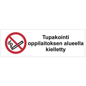 Tupakointi oppilaitoksen alueella kielletty SK kyltti