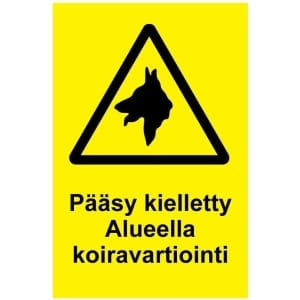 Pääsy kielletty Alueella koiravartiointi