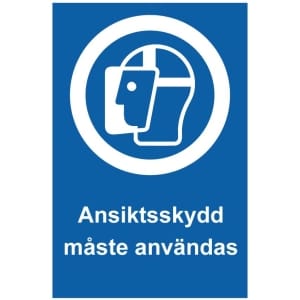 Ansiktsskydd måste användas kyltti