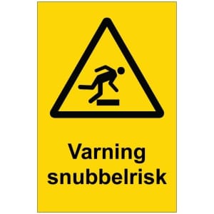 Varning snubbelrisk kyltti