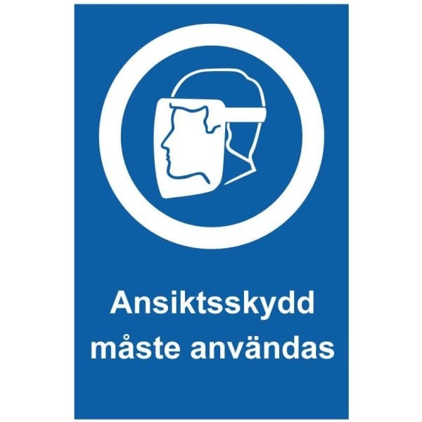 Ansiktsskydd måste användas