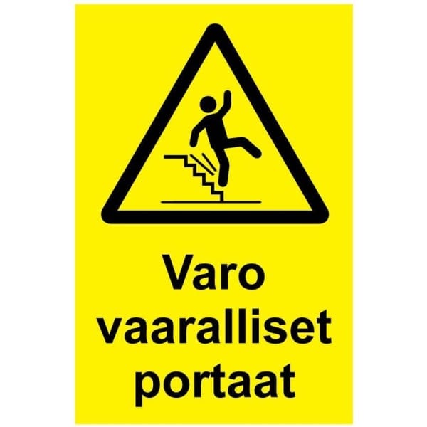 Varo vaaralliset portaat kyltti