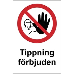 Tippning förbjuden kyltti