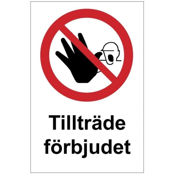 Tillträde förbjudet