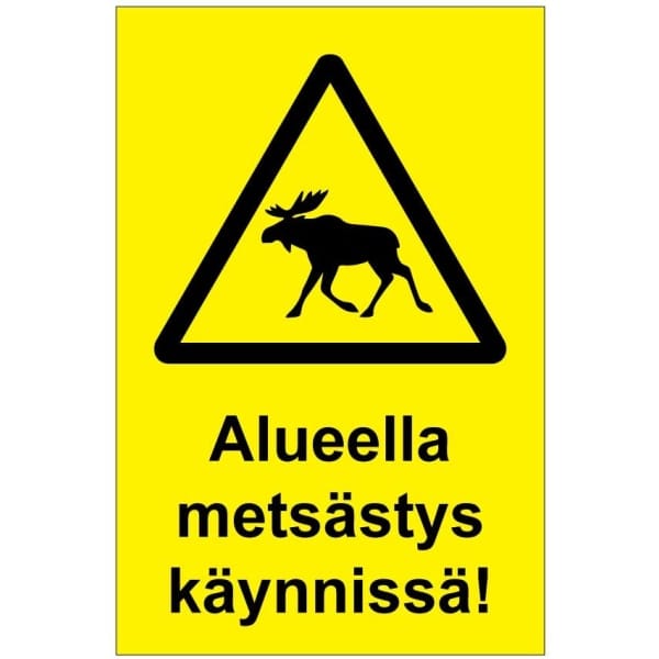 Alueella metsästys käynnissä
