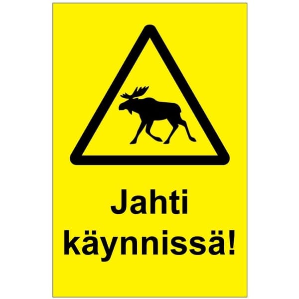 Jahti käynnissä